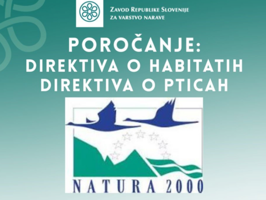 Javna razgrnitev osnutkov poročil po Direktivi o habitatih in Direktivi o pticah (vir: ZRSVN)